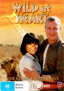 Wild at Heart |Complete Season 6 | Wild at Heart - Complete Sixth Series  | Wild at Heart - Complete Season Six  DVD